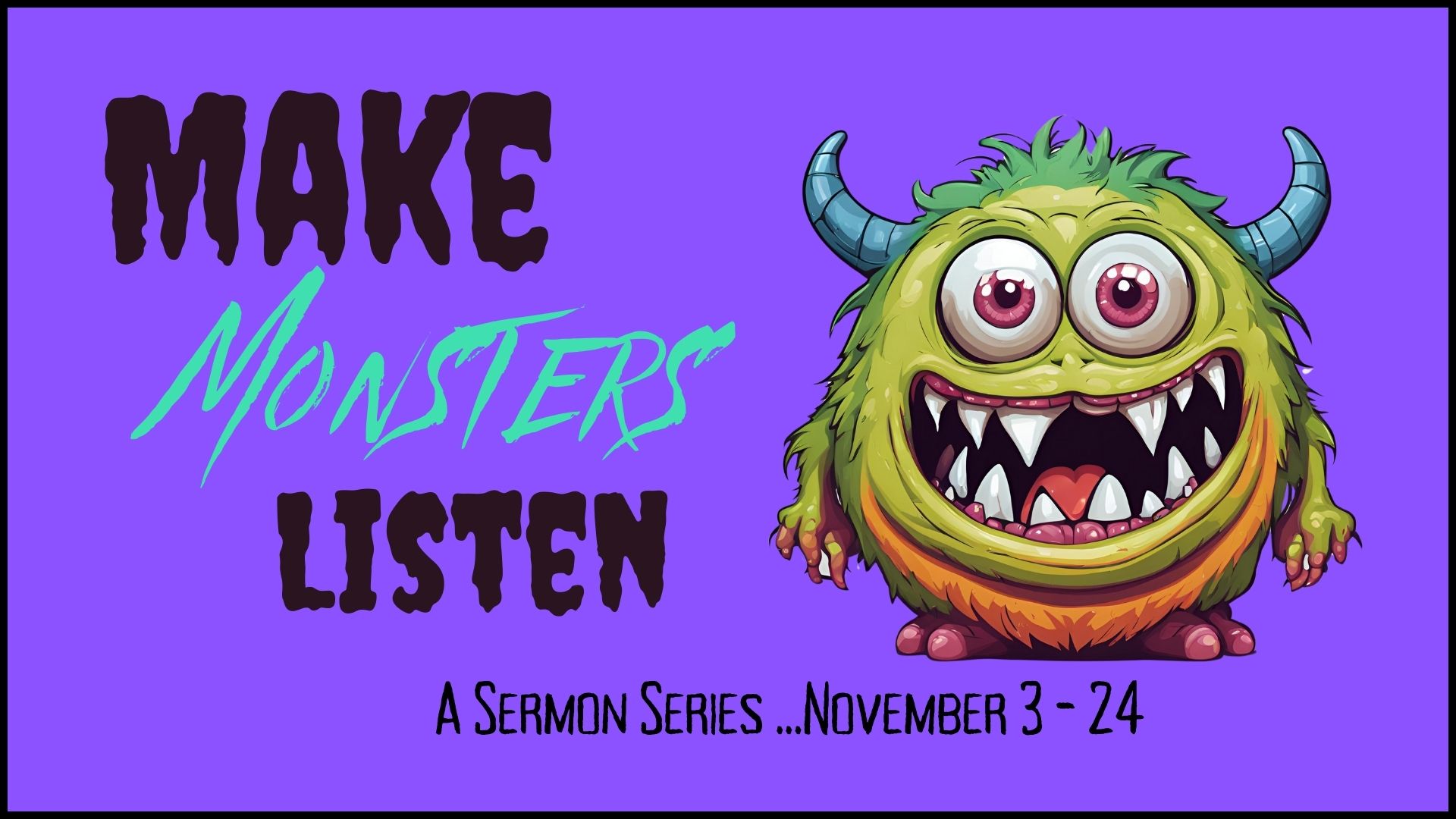 Upcoming Sermon Series - Starts Nov 3rd