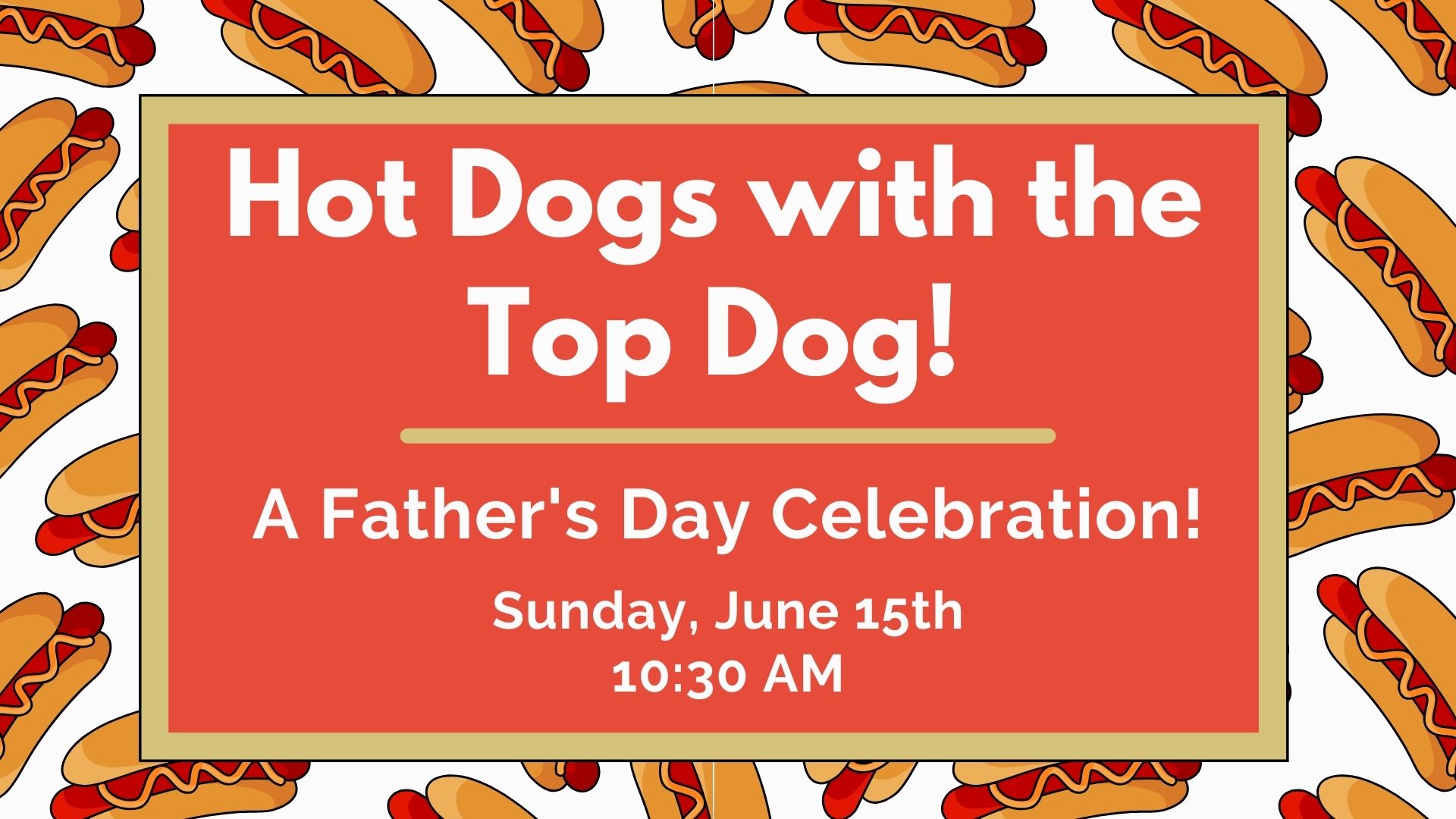 Father's Day - June 15th 10:30am Worship / Cookout after